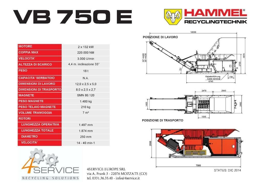 Hammel VB 750 E Знищувачі сміття  (шредери)