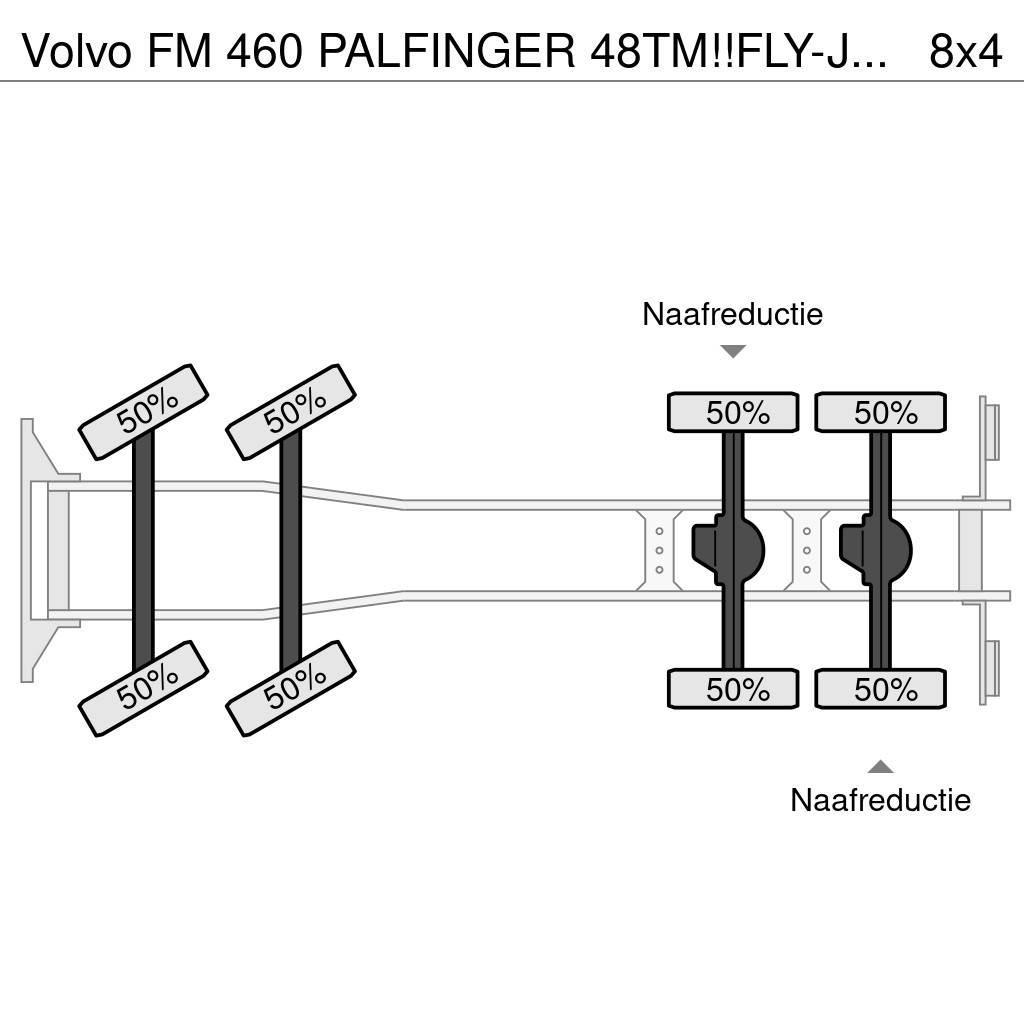 Volvo FM 460 PALFINGER 48TM!!FLY-JIB!! EURO6!!TOP!!ROOF/ автокрани