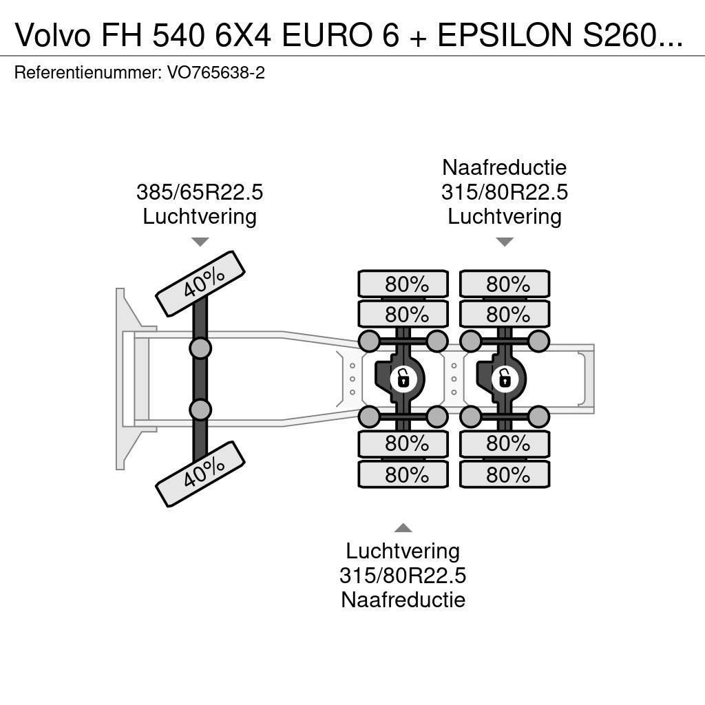 Volvo FH 540 6X4 EURO 6 + EPSILON S260Z96 + TRAILER 4 AX Тягачі