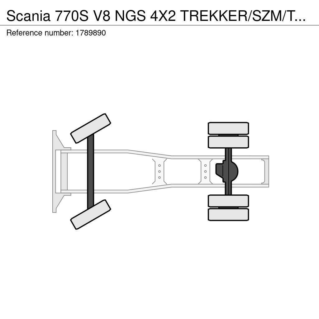 Scania 770S V8 NGS 4X2 TREKKER/SZM/TRACTOR NIEUW/NEU/NEW/ Тягачі