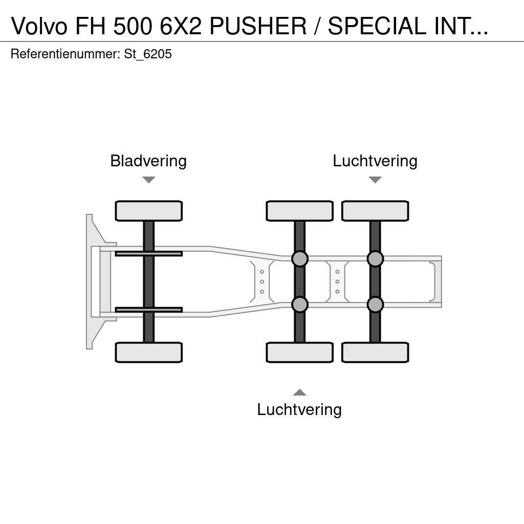 Volvo FH 500 6X2 PUSHER / SPECIAL INTERIOR Тягачі