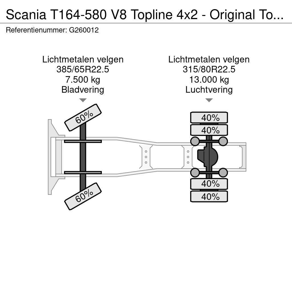 Scania T164-580 V8 Topline 4x2 - Original Torpedo/Hauber Тягачі