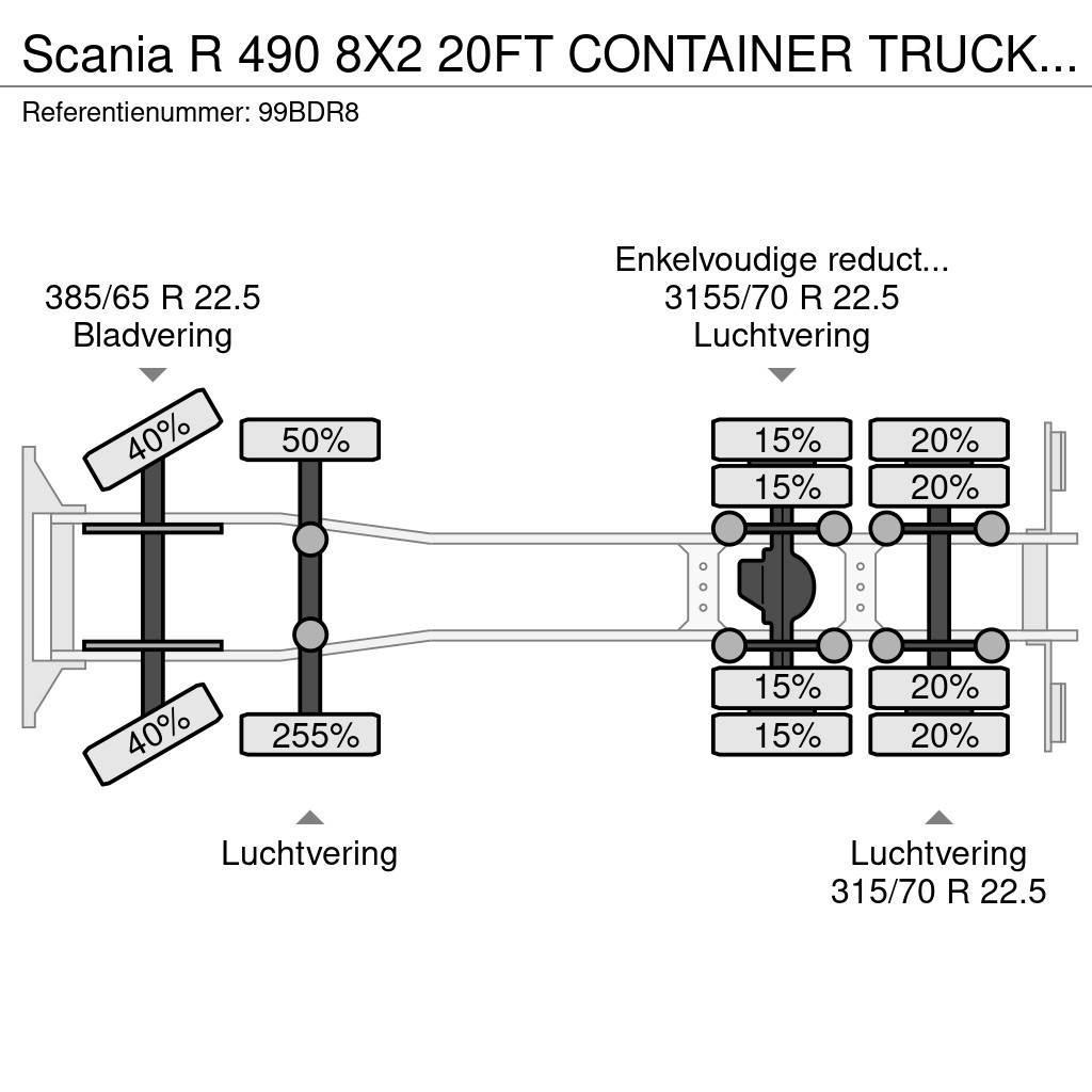 Scania R 490 8X2 20FT CONTAINER TRUCK 804.000KM Автоконтейнеровози