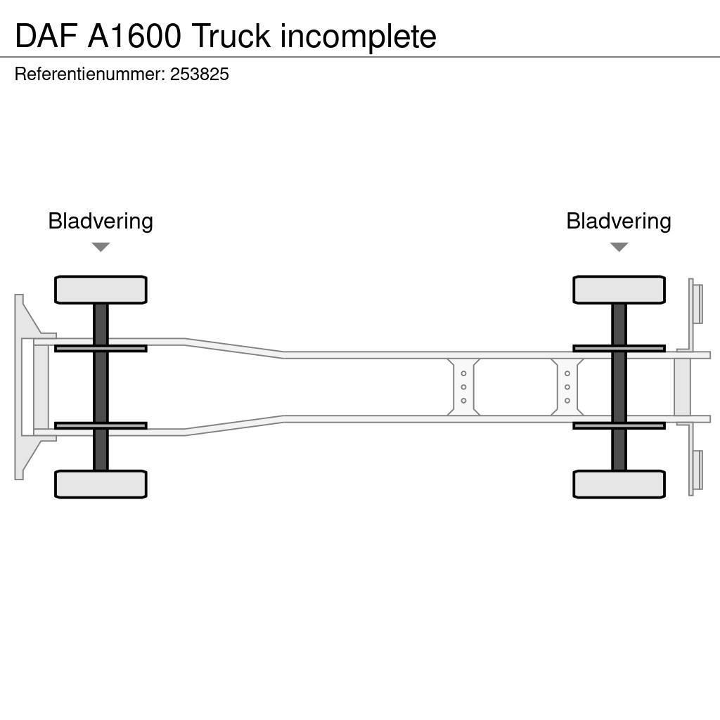 DAF A1600 Truck incomplete Шасі з кабіною