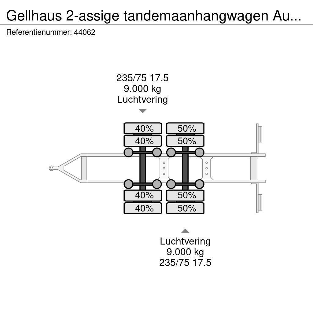  GELLHAUS 2-assige tandemaanhangwagen Ausziehbar Причепи-платформи/бокове розвантаження