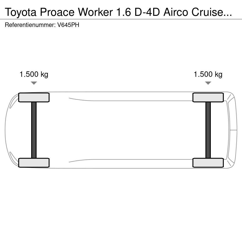 Toyota ProAce Worker 1.6 D-4D Airco Cruisecontrol EURO 6 Контейнер