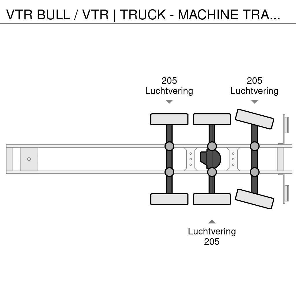  VTR BULL / VTR | TRUCK - MACHINE TRANSPORTER | STE Напівпричепи колесного транспортного засобу