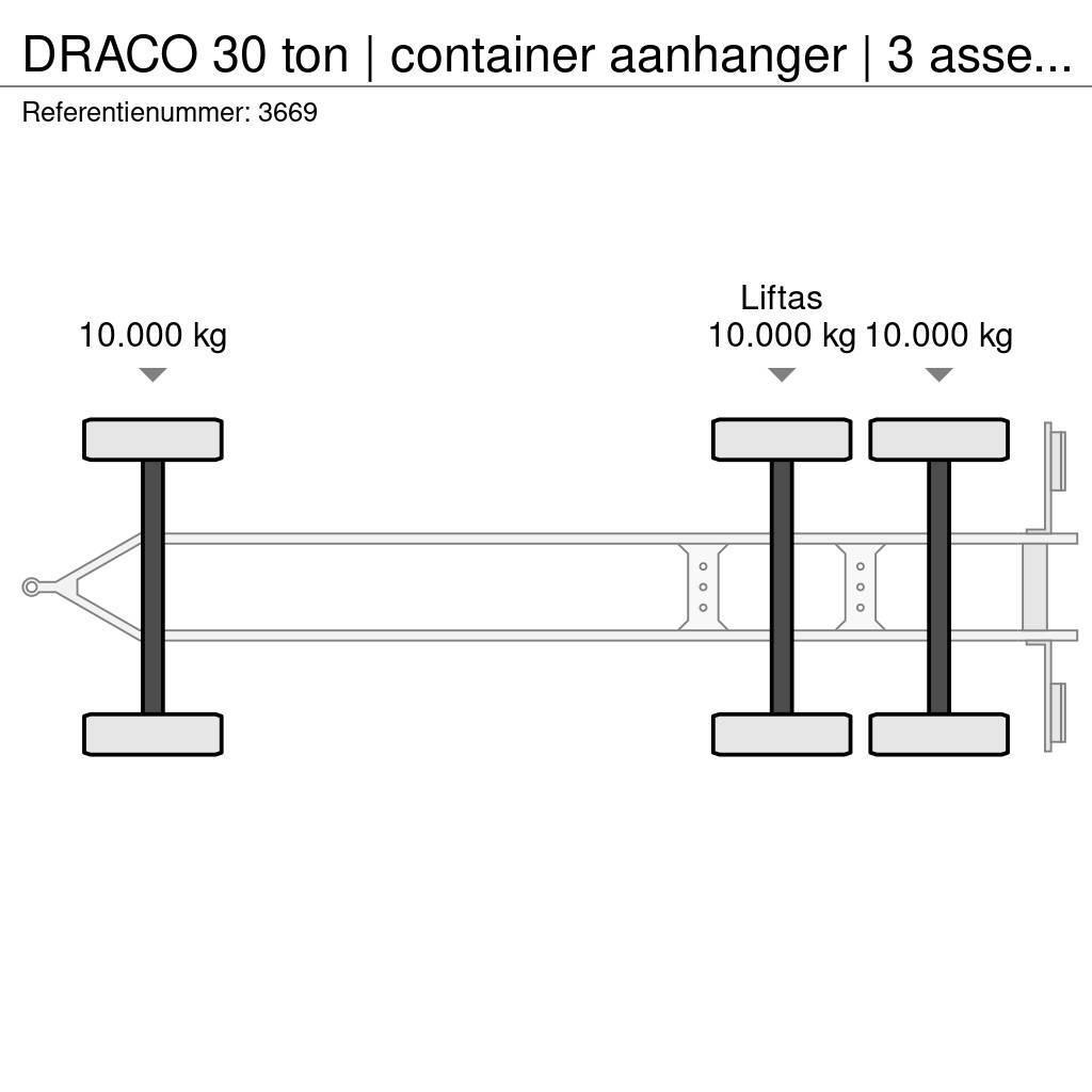 Draco 30 ton | container aanhanger | 3 asser overzetter Причепи для перевезення контейнерів